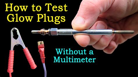 test glow plugs without meter